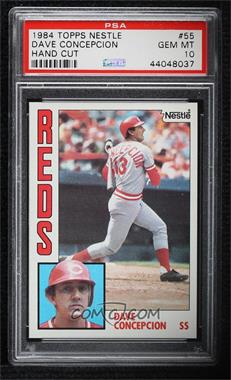 1984 Topps - [Base] - Nestle #55 - Dave Concepcion [PSA 10 GEM MT]