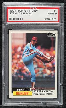 1984 Topps - [Base] - Tiffany #1 - 1983 Highlight - Steve Carlton [PSA 9 MINT]