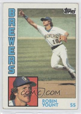 1984 Topps - [Base] #10 - Robin Yount