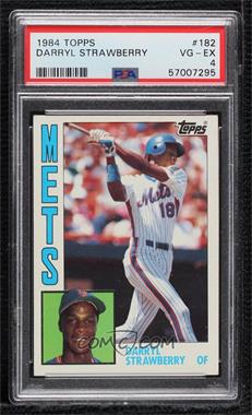 1984 Topps - [Base] #182 - Darryl Strawberry [PSA 4 VG‑EX]