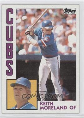 1984 Topps - [Base] #23 - Keith Moreland