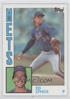 1984 Topps - [Base] #293 - Ed Lynch