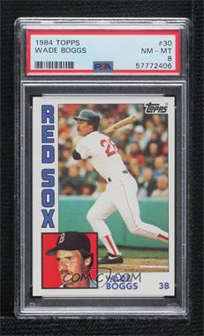 1984 Topps - [Base] #30 - Wade Boggs [PSA 8 NM‑MT]