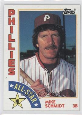 1984 Topps - [Base] #388 - All-Star - Mike Schmidt