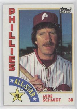 1984 Topps - [Base] #388 - All-Star - Mike Schmidt