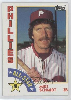 1984 Topps - [Base] #388 - All-Star - Mike Schmidt