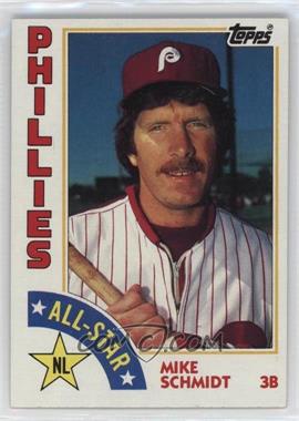 1984 Topps - [Base] #388 - All-Star - Mike Schmidt