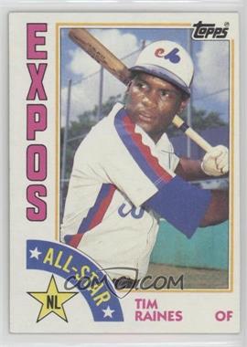 1984 Topps - [Base] #390 - All-Star - Tim Raines