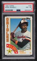 All-Star - Eddie Murray [PSA 8 NM‑MT]