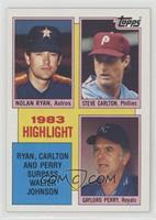 1983 Highlight - Nolan Ryan, Steve Carlton, Gaylord Perry