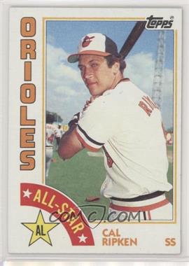 1984 Topps - [Base] #400 - All-Star - Cal Ripken Jr.