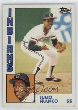 1984 Topps - [Base] #48 - Julio Franco [Poor to Fair]