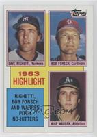 1983 Highlight - Dave Righetti, Bob Forsch, Mike Warren