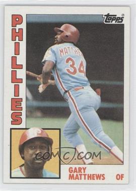 1984 Topps - [Base] #70 - Gary Matthews