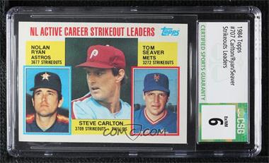 1984 Topps - [Base] #707 - Career Leaders - NL Active Career Strikeout Leaders (Nolan Ryan, Steve Carlton, Tom Seaver) [CSG 6 Ex/NM]
