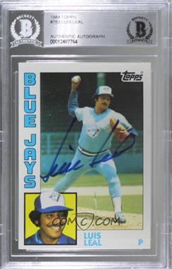 1984 Topps - [Base] #783 - Luis Leal [BAS Authentic]