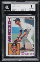 Don Mattingly [BGS 7 NEAR MINT]