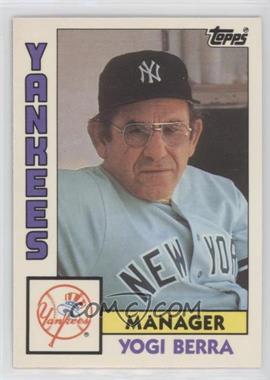 1984 Topps Traded - [Base] #13T - Yogi Berra