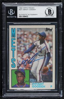 1984 Topps Traded - [Base] #42T - Dwight Gooden [BAS BGS Authentic]