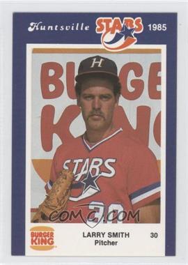 1985 Burger King Huntsville Stars - [Base] #30 - Lawrence Smith