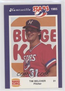1985 Burger King Huntsville Stars - [Base] #31 - Tim Belcher