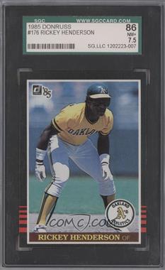 1985 Donruss - [Base] #176 - Rickey Henderson [SGC 86 NM+ 7.5]