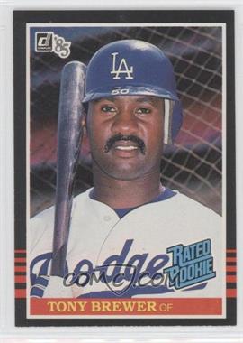 1985 Donruss - [Base] #31 - Rated Rookie - Tony Brewer