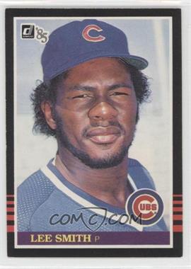 1985 Donruss - [Base] #311 - Lee Smith