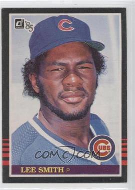 1985 Donruss - [Base] #311 - Lee Smith