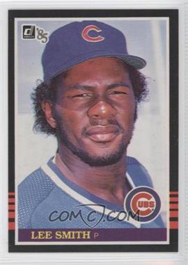 1985 Donruss - [Base] #311 - Lee Smith