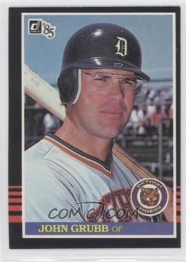 1985 Donruss - [Base] #578 - Johnny Grubb