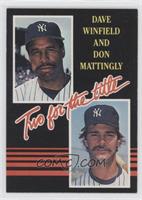 Dave Winfield, Don Mattingly (yellow lettering)