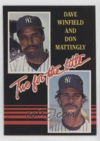 Dave Winfield, Don Mattingly (yellow lettering)