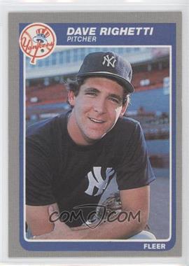 1985 Fleer - [Base] #142 - Dave Righetti