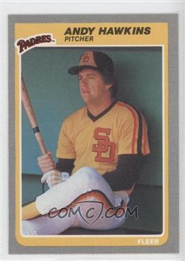 1985 Fleer - [Base] #36 - Andy Hawkins