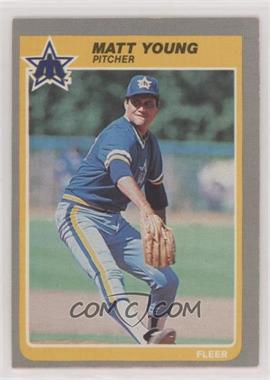 1985 Fleer - [Base] #505 - Matt Young