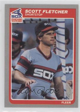 1985 Fleer - [Base] #514 - Scott Fletcher