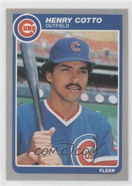 1985 Fleer - [Base] #53 - Henry Cotto