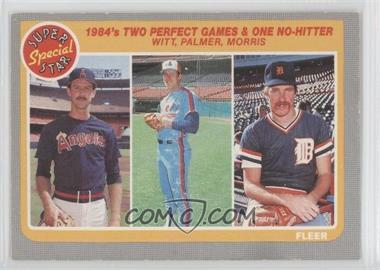 1985 Fleer - [Base] #643 - 1984's Two Perfect Games & One No-Hitter