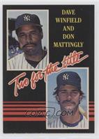 Dave Winfield, Don Mattingly