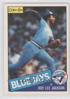 1985 O-Pee-Chee - [Base] #37 - Roy Lee Jackson