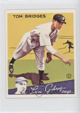 1985 Renata Galasso 1934 Goudey Big League Chewing Gum Reprints - [Base] #44 - Tom Bridges