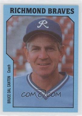 1985 TCMA Minor League - [Base] #255 - Bruce Dal Canton