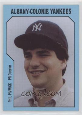 1985 TCMA Minor League - [Base] #598 - Phil Pivnick