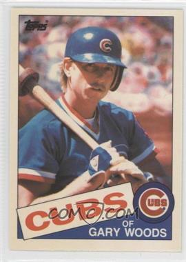 1985 Topps - [Base] - Collector's Edition (Tiffany) #46 - Gary Woods