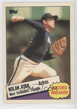 1985 Topps - [Base] - Collector's Edition (Tiffany) #7 - Record Breaker - Nolan Ryan