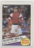 Record Breaker - Carlton Fisk