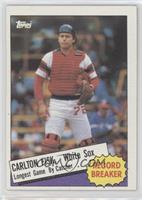 Record Breaker - Carlton Fisk