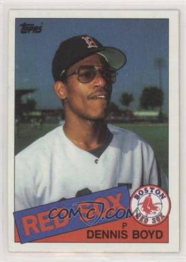 1985 Topps - [Base] #116 - Dennis Boyd