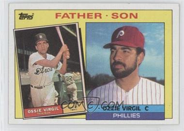 1985 Topps - [Base] #143 - Father - Son - Ossie Virgil, Ozzie Virgil